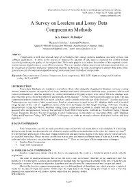 A Survey on Lossless and Lossy Data Compression Methods