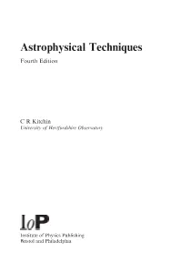 Astrophysical Techniques Fourth Edition