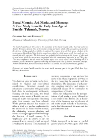 Burial Mounds, Ard Marks, and Memory: a Case Study from the Early Iron Age at Bamble, Telemark, Norway