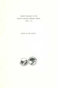 Current Research at MSRC 1980-1981