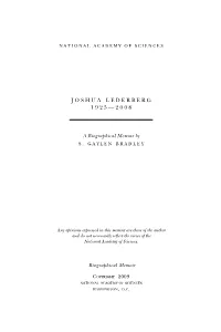 Joshua Lederberg 1 9 2 5 — 2 0 0 8