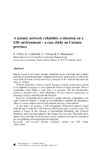 A Seismic Network Reliability Evaluation on a GIS Environment – a Case Study on Catania Province