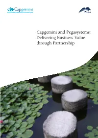 Capgemini and Pegasystems: Delivering Business Value Through Partnership Continuous Process Improvement to Drive Sustainable Results
