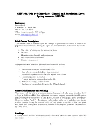 CHV 333/ Phi 344: Bioethics: Clinical and Population-Level Spring Semester 2015/16