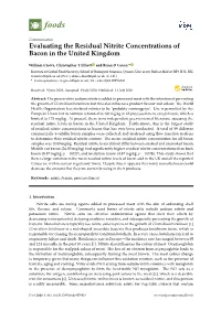Evaluating the Residual Nitrite Concentrations of Bacon in the United Kingdom