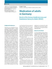 Medication of Adults in Germany Results of the German Health Interview and Examination Survey for Adults (DEGS1)