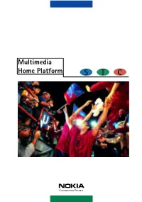 Multimedia Home Platform
