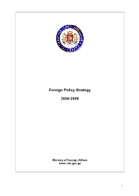 Foreign Policy Strategy 2006-2009