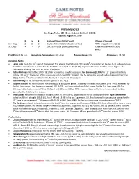 POSTGAME NOTES San Diego Padres (56-69) Vs