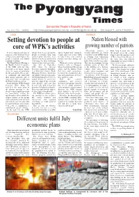 Setting Devotion to People at Core of WPK's Activities