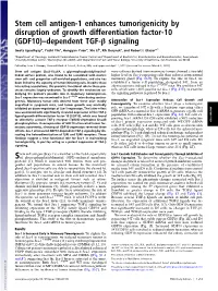 Stem Cell Antigen-1 Enhances Tumorigenicity by Disruption of Growth Differentiation Factor-10 (GDF10)–Dependent TGF-Β Signaling
