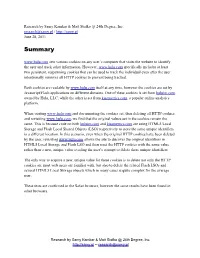 Summary Sets Various Cookies on Any User’S Computer That Visits the Website to Identify the User and Track Other Information