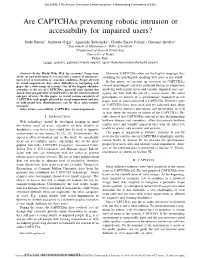 Are Captchas Preventing Robotic Intrusion Or Accessibility for Impaired Users?