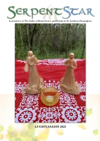 LUGHNASADH 2021 Welcome to the Lughnasadh Issue of Serpentstar!