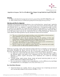 Rapid Review Response: the Use of Facilitated Peer Support Group Model for People Living with HIV Question 1) What Are the Benef