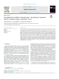 The Application of Additive Manufacturing / 3D Printing in Ergonomic Aspects of Product Design: a Systematic Review