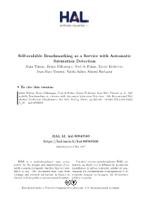 Self-Scalable Benchmarking As a Service with Automatic Saturation