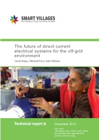 The Future of Direct Current Electrical Systems for the Off-Grid Environment Grant Kopec, Michael Price, John Holmes