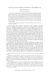 THE LEXICALIST HYPOTHESIS: BOTH WRONG and SUPERFLUOUS Benjamin Bruening