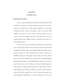 1 CHAPTER I INTRODUCTION A. Background of the Study Cancer Is