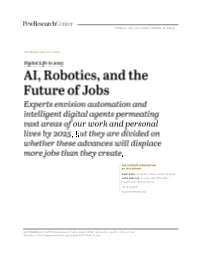 AI, Robotics, and the Future of Jobs” Available At