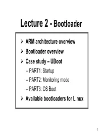 Lecture 2 - Bootloader