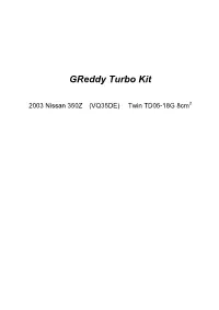 Greddy Turbo Kit