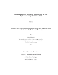 Impact of High Pressure Processing on Immunoreactivity and Some Physico-Chemical Properties of Almond Milk THESIS Presented in P