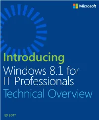 Introducing Windows 8.1 for IT Professionals Technical Overview
