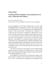 Introduction Creating White Australia: New Perspectives on Race, Whiteness and History