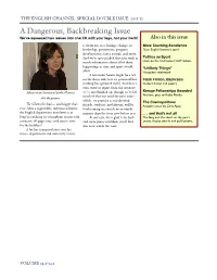 A Dangerous, Backbreaking Issue We’Ve Squeezed Two Issues Into One: Lift with Your Legs, Not Your Back! Also in This Issue