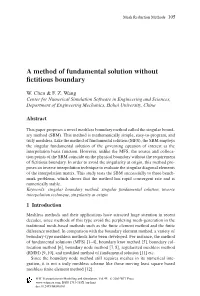 A Method of Fundamental Solution Without Fictitious Boundary
