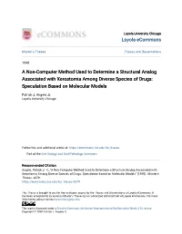 A Non-Computer Method Used to Determine a Structural Analog Associated with Xerostomia Among Diverse Species of Drugs: Speculation Based on Molecular Models