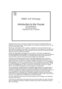 Introduction to the Course. in This Lecture I Would Try to Set the Course in Perspective