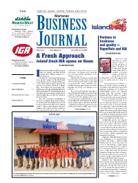 Opens on Guam Biggest Names in Nities IGA Communities