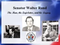 Read More About Senator Rand's Legacy (PDF File)