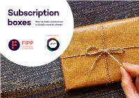 Subscription Boxes How to Make Ecommerce