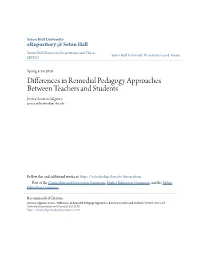 Differences in Remedial Pedagogy Approaches Between Teachers and Students Jessica Accurso-Salguero Jessica.Aviles@Student.Shu.Edu