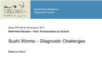 Gnathostoma Spinigerum Was Positive