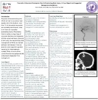 Traumatic Intracranial Aneurysms Due to Penetrating Brain Injury. a Case Report and Suggested Management Guidelines Breck Aaron Jones MD; Alex Patrick Michael MD