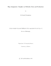 Bug Assignment: Insights on Methods, Data and Evaluation