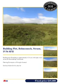 Fixed Price £45,000 Building Plot, Balmeanach, Struan, IV56