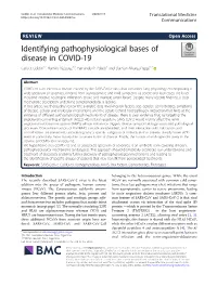 Identifying Pathophysiological Bases of Disease in COVID-19 Carla J