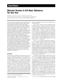 Molecular Structure in Soil Humic Substances: the New View