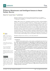 Predictive Maintenance and Intelligent Sensors in Smart Factory: Review