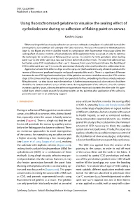 Using Fluorochromised Gelatine to Visualise the Sealing E Ect Of