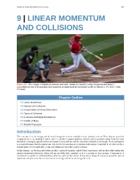 9 | Linear Momentum and Collisions 405 9 | LINEAR MOMENTUM and COLLISIONS