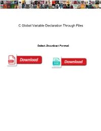 C Global Variable Declaration Through Files