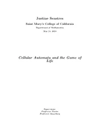 Justine Seastres Cellular Automata and the Game of Life