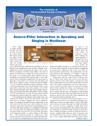 Summer 2007 Source-Filter Interaction in Speaking and Singing Is Nonlinear Ingo R